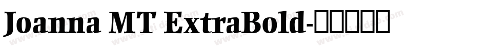 Joanna MT ExtraBold字体转换